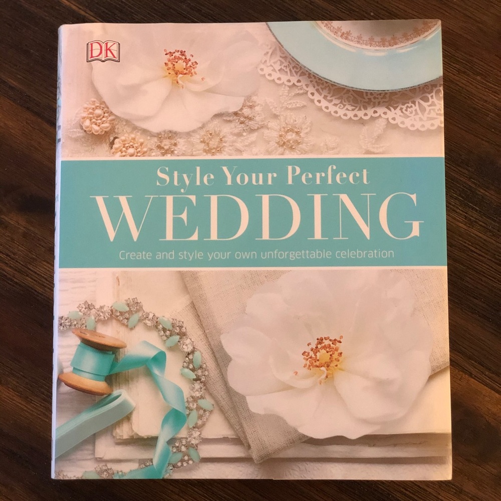 Style Your Perfect Wedding- great for planning!
